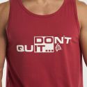 LIFE PRO TANK TOP DONT QUIT LIFE PRO TANK TOP DONT QUIT